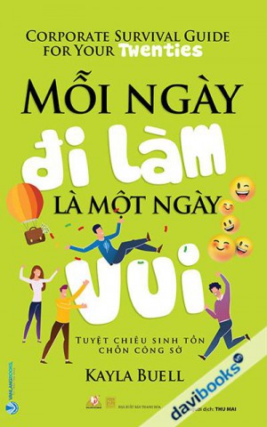 Mỗi ngày đi làm là một ngày vui