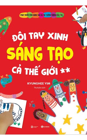 Đôi tay xinh sáng tạo cả thế giới