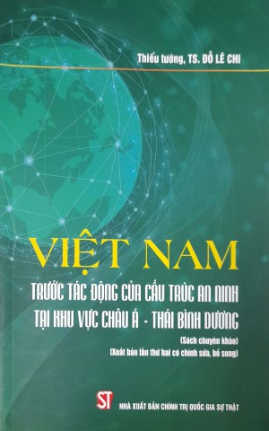 Việt Nam trước tác động của cấu trúc an ninh tại khu vực châu Á - Thái Bình Dương