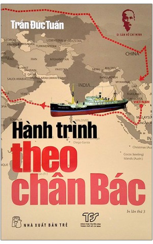 Hành trình theo chân Bác