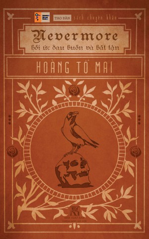 Nevermore hồi ức đau buồn và bất tận