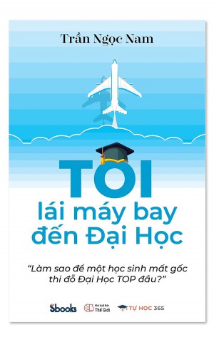 Tôi lái máy bay đến đại học