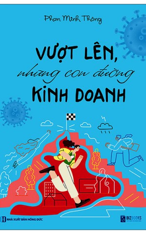 Vượt lên, những con đường kinh doanh