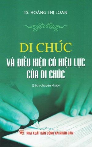 Di chúc và điều kiện có hiệu lực của di chúc