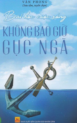 Không bao giờ gục ngã