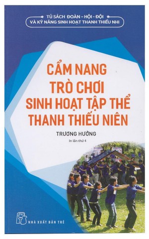 Cẩm nang trò chơi sinh hoạt tập thể thanh thiếu niên