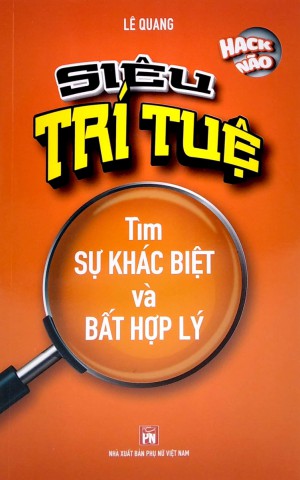 Siêu trí tuệ - Tìm sự khác biệt và bất hợp lý