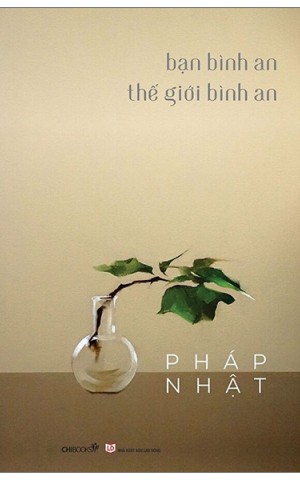 Bạn bình an, thế giới bình an