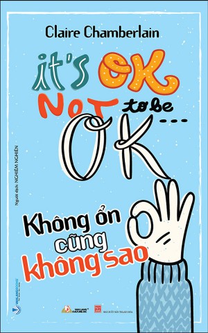 Không ổn cũng không sao