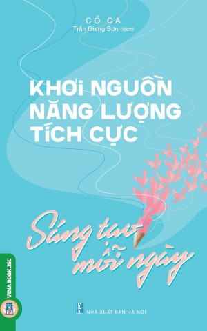 Khơi nguồn năng lượng tích cực, sáng tạo mỗi ngày