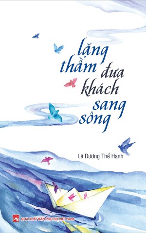 Lặng thầm đưa khách sang sông