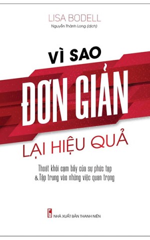 Vì sao đơn giản lại hiệu quả