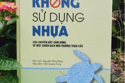 Không Sử Dụng Nhựa Câu Chuyện Đầy Cảm Hứng Về Một Chiến Dịch Môi Trường Toàn Cầu