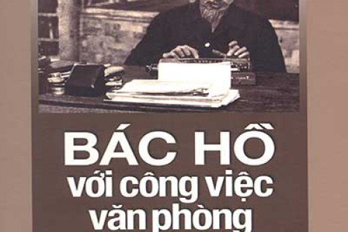 Bác Hồ với công việc văn phòng