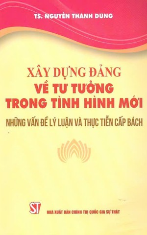 Video giới thiệu sách kỳ 02 tháng 01/2026: Xây dựng Đảng về tư tưởng trong tình hình mới